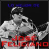 José Feliciano - Album Lo Mejor de José Feliciano