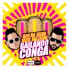 Geo da Silva & Jack Mazzoni - Album Bailando conga (Radio Edit)