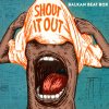 Balkan Beat Box - Album Hard Worker