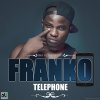 Franko - Album Téléphone