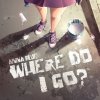 Anna Blue - Album Where Do I Go