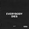 J. Cole - Album everybody dies