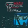 Cultura Profética - Album 15 Aniversario en el Luna Park