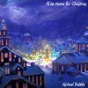 Michael Bublé - Album I'll Be Home for Christmas