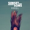 Sunset Sons - Album VROL