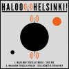 Haloo Helsinki! - Album Maailman Toisella Puolen - 2012