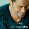 Emmanuel Moire - Album Le Sourire [Acoustique]
