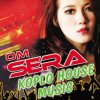 Via Vallent - Album O.M Sera Koplo House Music