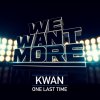 Kwan - Album One Last Time