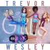 Trevor Wesley - Album Girls