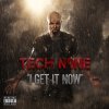 Tech N9ne - Album I Get It Now