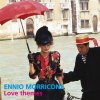 Enio Morricone - Album Ennio Morricone Love Themes