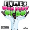 Future Fambo - Album Who Does That? - Single