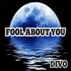 Divo - Album Fool About You