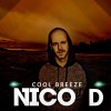 Nico D - Album Cool Breeze