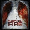 Through Fire - Album Breathe