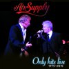 Air Supply - Album Only Hits Live (1975-2015)