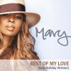 Mary J. Blige - Album The Best Of My Love (Gap Holiday Version)