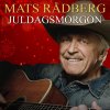 Mats Rådberg - Album Juldagsmorgon