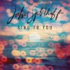 John Splithoff - Album Sing to You