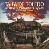 Eduardo Paniagua - Album Taifa de Toledo. Al Mamun y Azarquiel, siglo Xl