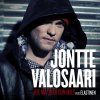 Jontte Valosaari - Album Jos Mä Oisin Sun Mies