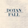 Dotan - Album Fall