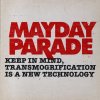 Mayday Parade - Album Keep in Mind, Transmorgrification Is a New Technology