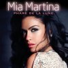 Mia Martina - Album Phare de la Lune - Single