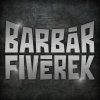 Barbárfivérek - Album Menetel