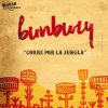 Bunbury - Album Corre Por La Jungla