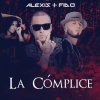 Alexis & Fido - Album La Cómplice