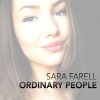 Sara Farell - Album Ordinary People - Single