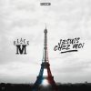 Black M - Album Je suis chez moi