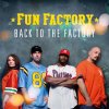 Fun Factory - Album Back to the Factory