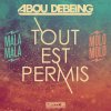 Abou Debeing - Album Tout est permis