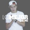 Neztor mvl - Album Lo Mejor De Mi