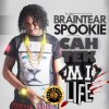 Braintear Spookie - Album Cah Tek Mi Life