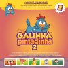 Galinha Pintadinha - Album Galinha Pintadinha, Vol. 2