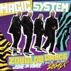 Magic System - Album Zouglou Dance [Joie de vivre]