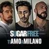 Sugarfree - Album Ti amo a Milano
