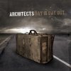 Architects - Album Day In Day Out - Single
