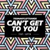 TooManyLeftHands - Album Can't Get to You (Summer Edit)