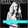 Julia Kedhammar - Album We Can Make It Right