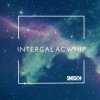 Smosh - Album IntergalacWhip