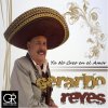 Gerardo Reyes - Album Ya No Creo en el Amor