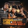 Travis Porter - Album Birthday Girl feat. Bei Maejor & You Don't Know Bout It