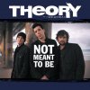 Theory of a Deadman - Album Not Meant To Be [Radio Mix]