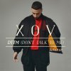 XOV - Album DTTM (Don‘t Talk To Me)