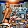 Mark B. - Album Bando